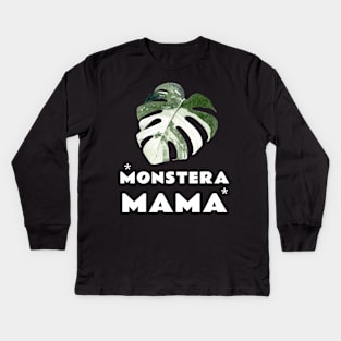 Monstera Plant Mama Plant Lovers Gift Ideas for Women Kids Long Sleeve T-Shirt